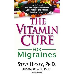 THE VITAMIN CURE FOR MIGRAINES