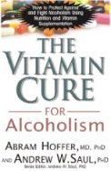 THE VITAMIN CURE FOR ALCOHOLISM