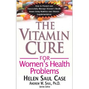 VITAMIN CURE FOR WOMEN'S HEALTH PROBLEMS